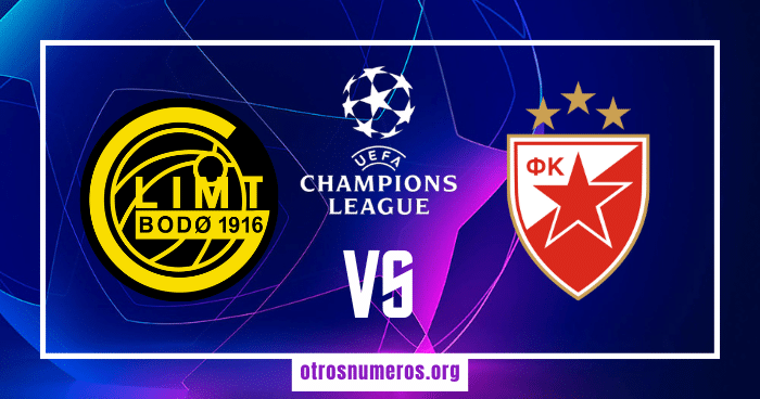 Pronóstico Bodo/Glimt vs Estrella Roja – Liga de Campeones – 20/08/2024