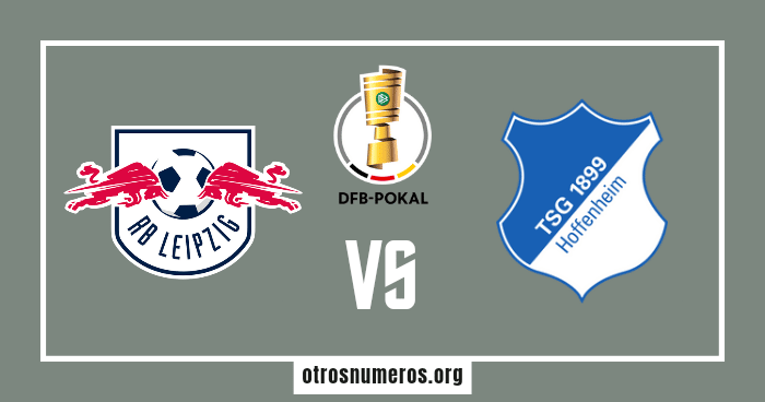 Pronóstico Leipzig vs Hoffenheim - Octavos de Final de la DFB Pokal