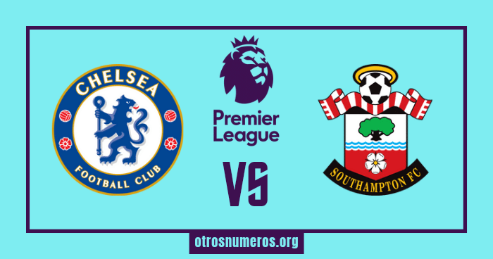 Pronóstico Chelsea vs Southampton - Premier League Inglesa