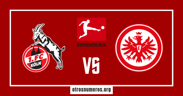 Pronóstico Colonia vs Frankfurt - Bundesliga Alemana -12/02/2023
