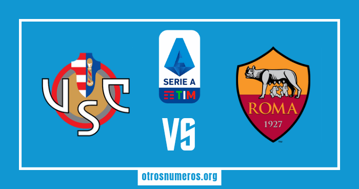 Pronóstico Cremonese vs Roma - Serie A de Italia - 28/02/2023