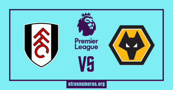 Pronóstico Fulham vs Wolverhampton - Premier League de Inglaterra