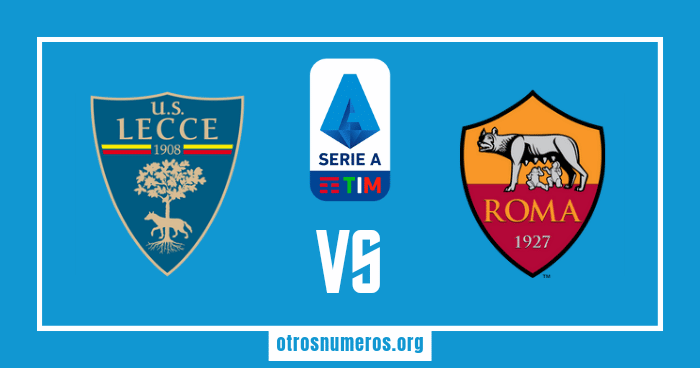 Pronóstico Lecce vs Roma - Serie A Italiana