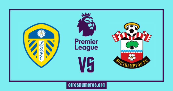 Pronóstico Leeds vs Southampton - Premier League Inglesa - 25/02/2023