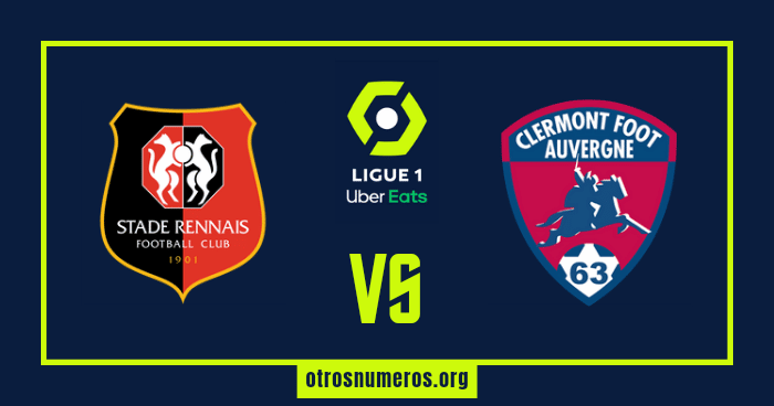 Pronóstico Rennes vs Clermont - Liga 1 de Francia - 19/02/2023