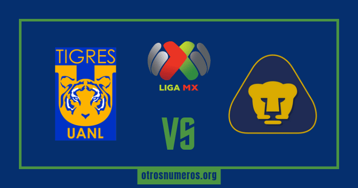 Pronóstico Tigres vs Pumas - Torneo Clausura de la Liga MX