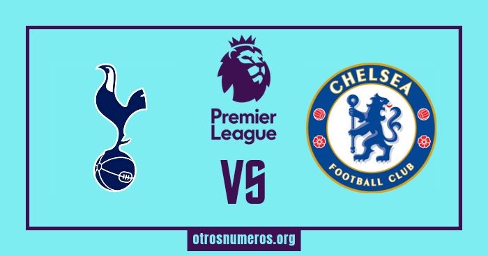 Pronóstico Tottenham vs Chelsea - Premier League de Inglaterra - 26/02/2023