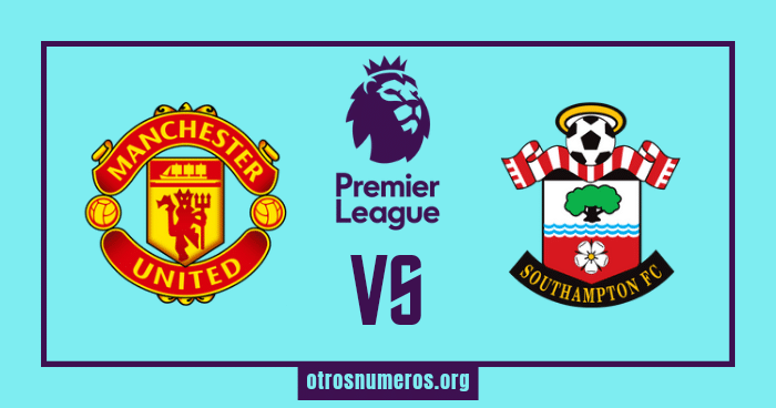 Pronóstico Manchester United vs Southampton - Premier League Inglesa