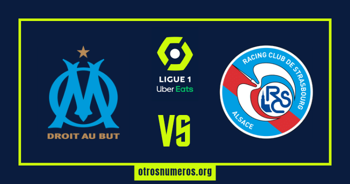 Pronóstico Marsella vs Estrasburgo - Ligue 1 de Francia - 12/03/2023