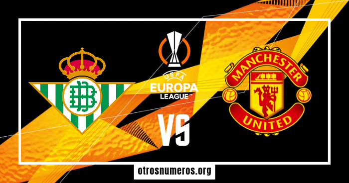 Pronóstico Real Betis vs Manchester United - UEFA Europa League