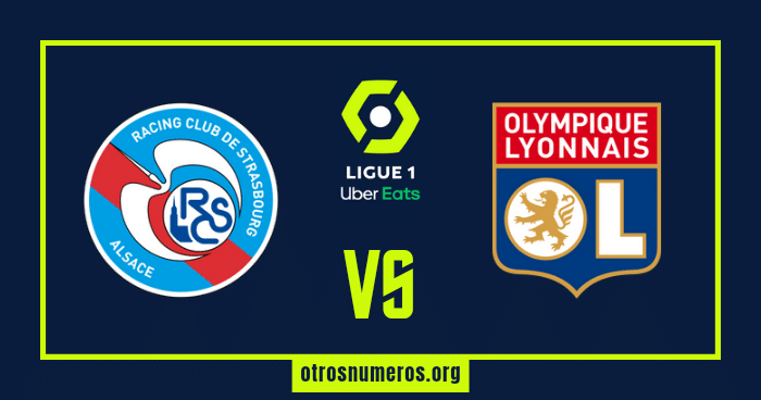 Pronóstico Estrasburgo vs Lyon, Ligue 1 Francia, 28/04/2023. Otrosnumeros