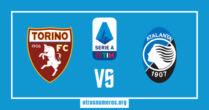 Pronóstico Torino vs Atalanta, serie A de Italia, 29/04/2023. Otrosnumeros