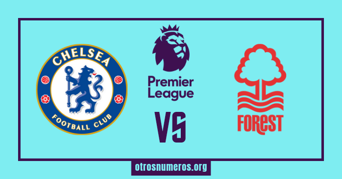 Pronóstico Chelsea vs Nottingham Forest, Liga Premier, 13/05/2023