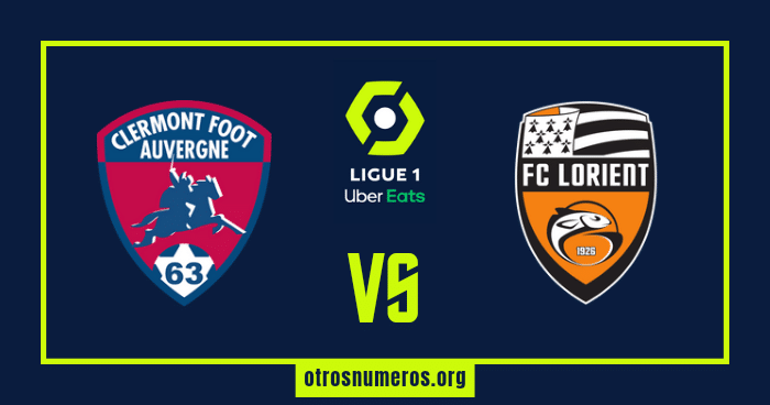 Pronóstico Clermont vs Lorient, Ligue 1, Francia 27/05/2023. Otrosnumeros