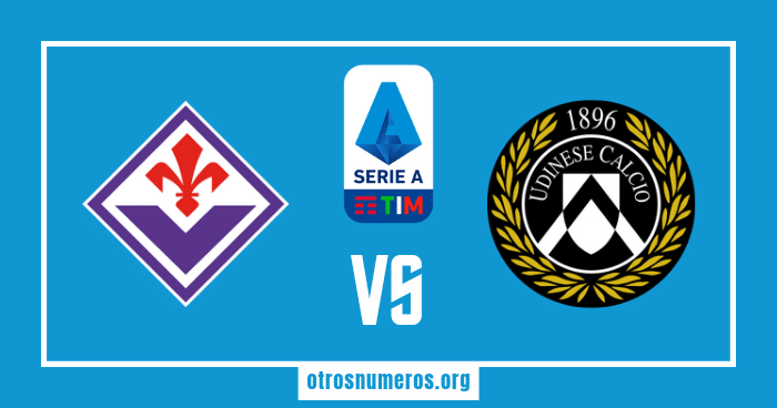 Pronóstico Fiorentina vs Udinese, Serie A, 14/05/2023. Otrosnumeros