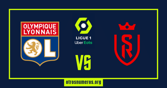 Pronóstico Lyon vs Reims, Ligue 1 Francia, 27/05/2023. Otrosnumeros