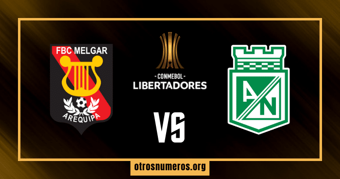 Pronóstico Melgar vs Atlético Nacional, Copa Libertadores, 24/05/2023