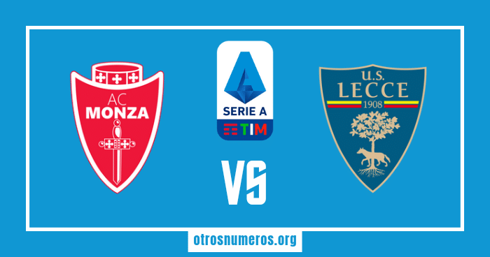 Pronóstico Monza vs Lecce, Serie A Italiana, 28/05/2023. Otrosnumeros