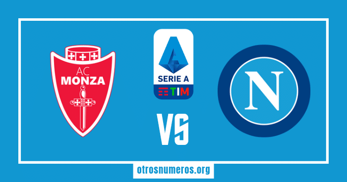 Pronóstico Monza vs Napoli, Serie A Italiana, 14/05/2023. Otrosnumeros