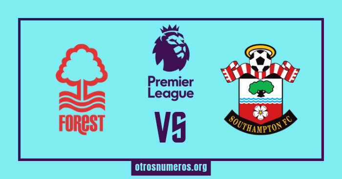 Pronóstico Nottingham Forest vs Southampton, Premier League, 08/05/2023