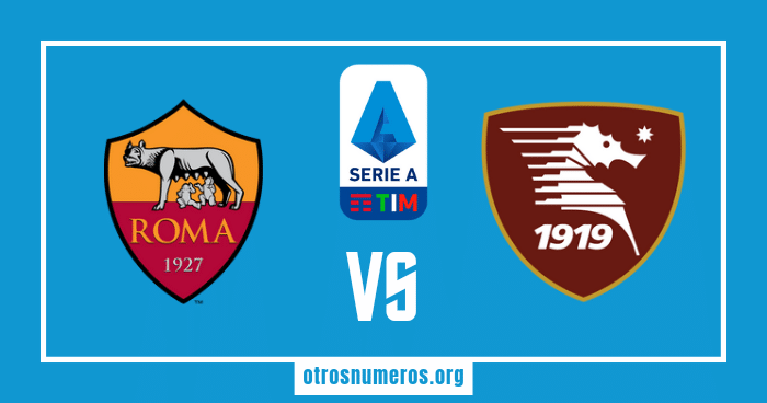 Pronóstico Roma vs Salernitana, Serie A, 22/05/2023. Otrosnumeros