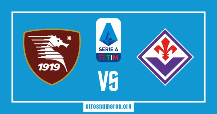 Pronóstico Salernitana vs Fiorentina, Serie A, 03/05/2023. Otrosnumeros