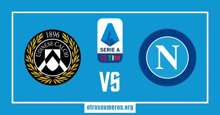 Pronóstico Udinese vs Napoli, serie A Italiana, 04/05/2023. Otrosnumeros