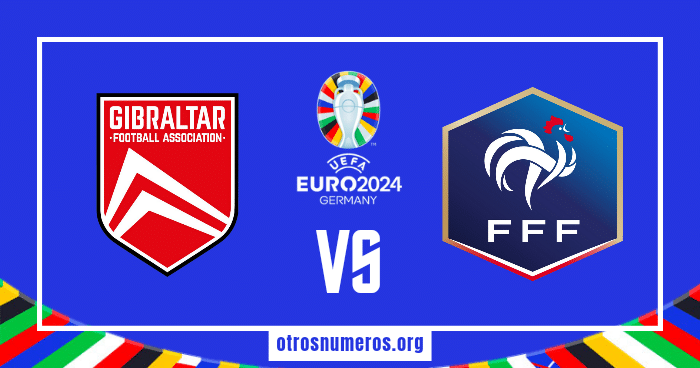 Pronóstico Gibraltar vs Francia,Clasificación Eurocopa, 16/06/2023