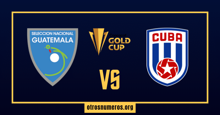 Pronóstico Guatemala vs Cuba, Copa Oro 2023, 27/06/2023. Otrosnumeros