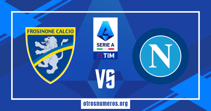 Pronóstico Frosinone vs Napoli, Serie A TIM de Italia, 19/08/2023