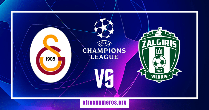 Pronóstico Galatasaray vs Zalgiris, Liga de Campeones, 02/08/2023