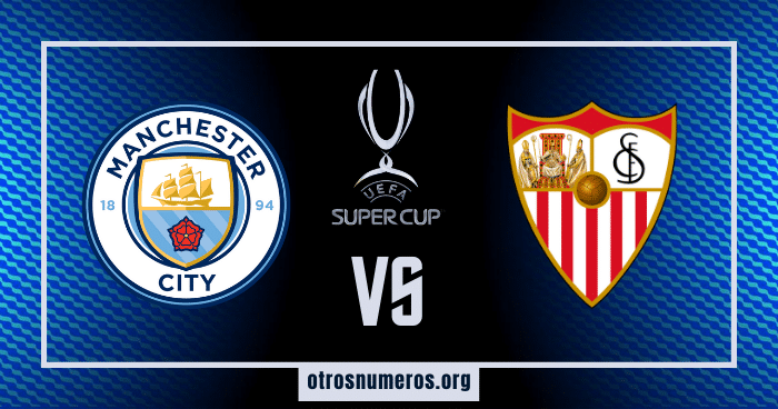 Pronóstico Manchester City vs Sevilla, Super Copa de Europa, 16/08/2023
