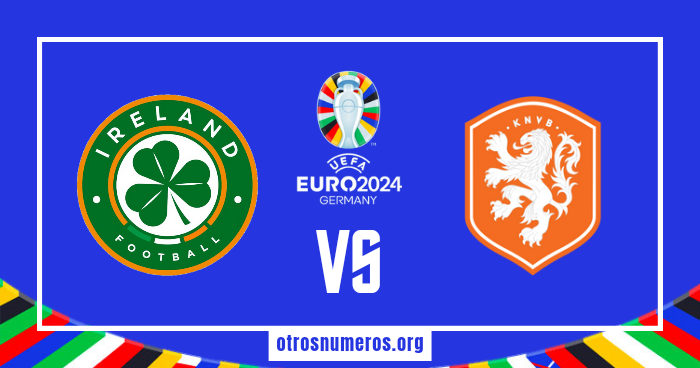 Pronóstico Irlanda vs Países Bajos, Clasificación Eurocopa 2024, 10/09/2023