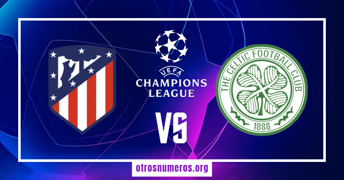 Pronóstico Atlético Madrid vs Celtic 07/11/2023 - Champions League