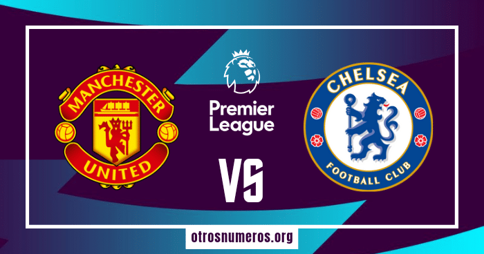 Pronóstico Manchester United vs Chelsea | Premier League - 06/12/2023