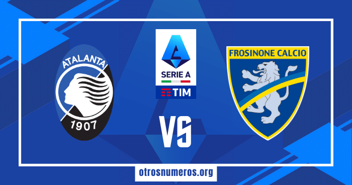 Pronóstico Atalanta vs Frosinone | Serie A de Italia – 15/01/2024