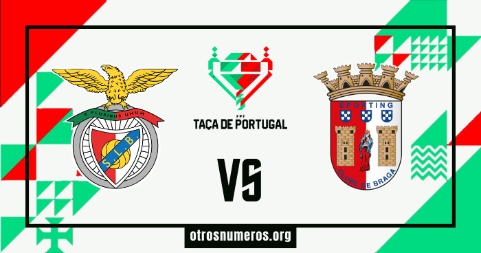 Pronóstico Benfica vs Braga | Taça de Portugal – 10/01/2024