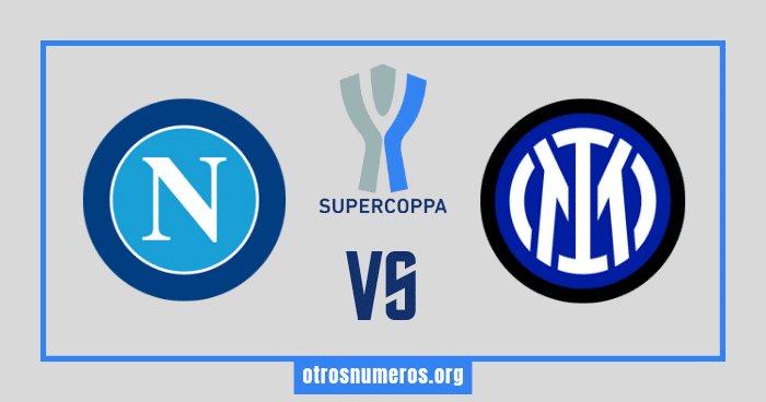Pronóstico Napoli vs Inter | Supercopa Italia - 22/01/2024