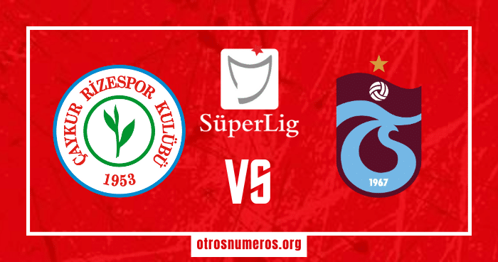 Pronóstico Rizespor vs Trabzonspor | Super Liga Turquía – 25/01/2024