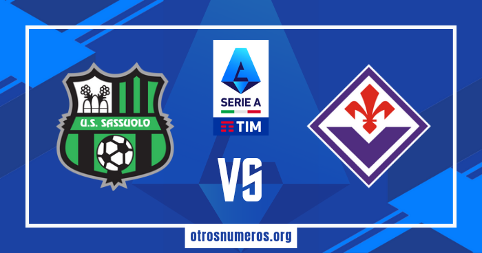Pronóstico Sassuolo vs Fiorentina |Serie A Italia – 06/01/2024