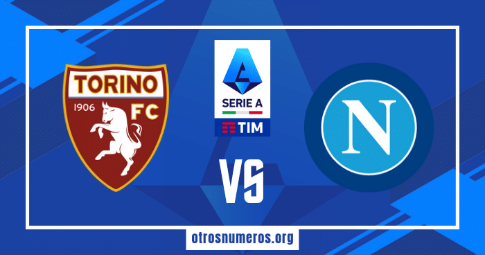 Pronóstico Torino vs Napoli | Serie A Italiana – 07/01/2024