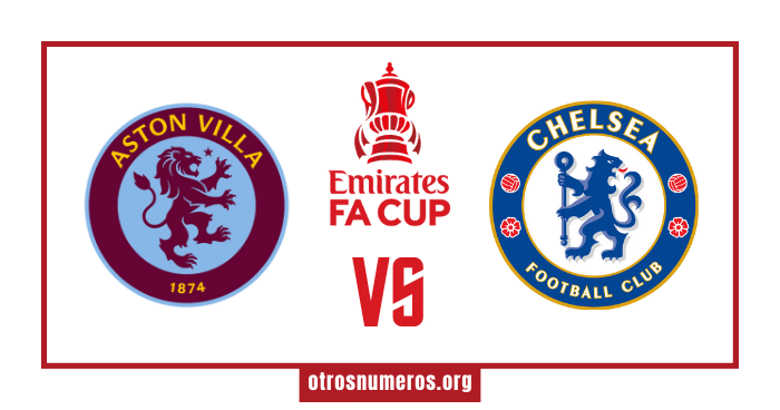 Pronóstico Aston Villa vs Chelsea | Fa Cup – 07/02/2024