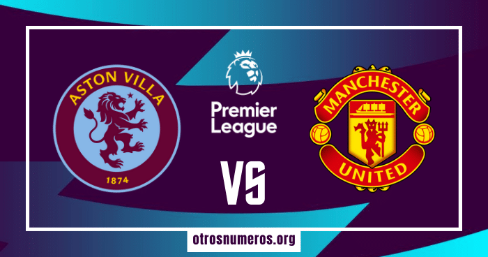 Pronóstico Aston Villa vs Manchester United | Permier League – 11/02/2024