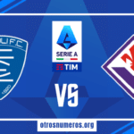 Pronóstico Empoli vs Fiorentina | Serie A de Italia – 18/02/2024