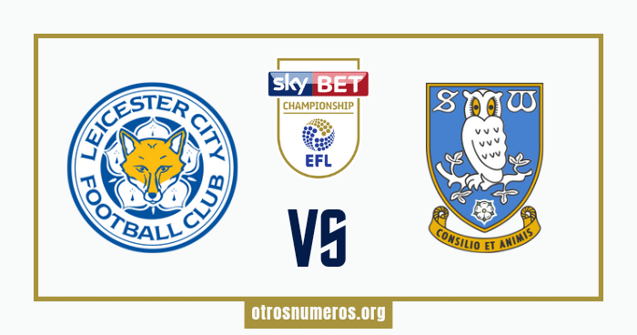 Pronóstico Leicester vs Sheffield Wed | Championship Inglaterra – 13/02/2024