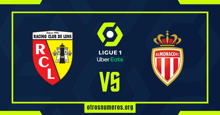 Pronóstico Lens vs Mónaco | Ligue 1 Francia – 25/02/2024