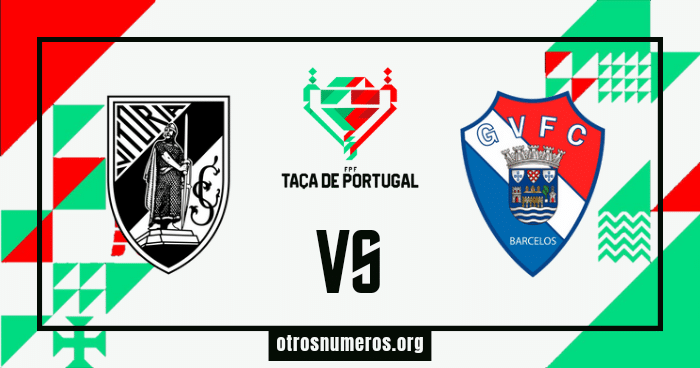 Pronóstico Vitoria Guimaraes vs Gil Vicente | Taca de Portugal – 08/02/2024