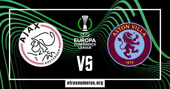 Pronóstico Ajax vs Aston Villa | Europa Conference League – 07/03/2024