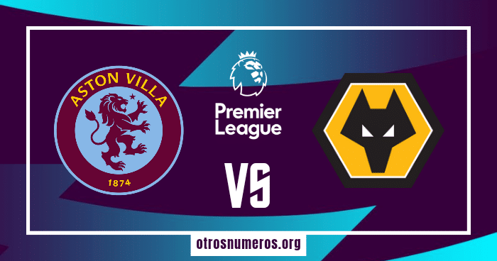 Pronóstico Aston Villa vs Wolverhampton | Premier League – 30/03/2024