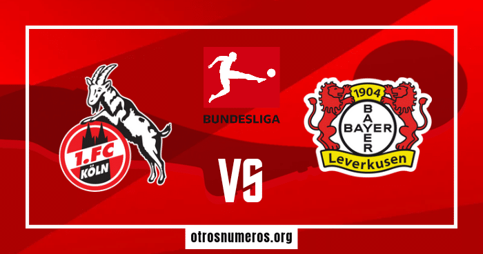 Pronóstico Colonia vs Bayer Leverkusen | Bundesliga Alemania – 03/03/2024